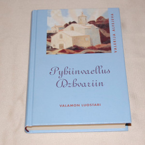 Valerija Alfejeva Pyhiinvaellus Dzvariin